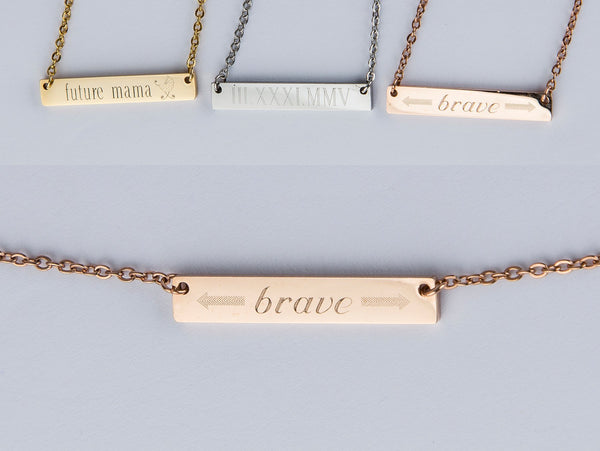 Be Brave Bar Necklace Personalized Gift Motivational Necklace Rose